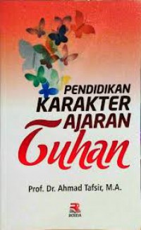 Pendidikan Karakter Ajaran Tuhan