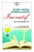 Model-Model Pembelajaran inovatif: Teori dan Implementasi