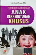 Pendidikan dan Bimbingan Anak Berkebutuhan Khusus