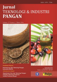 JURNAL TEKNOLOGI & INDUSTRI PANGAN VOLUME 27, NOMOR 1 2016